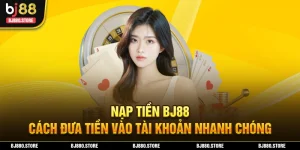 Nạp tiền BJ88 ảnh đại diện